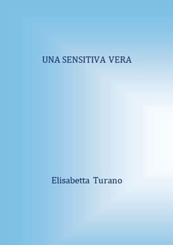 Paperback Una Sensitiva Vera [Italian] Book