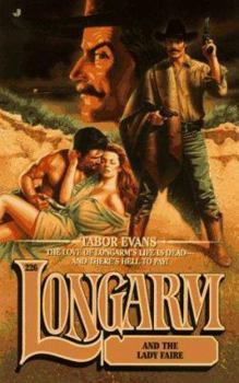 Mass Market Paperback Longarm 226: Longarm and the Lady Faire Book