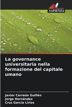 Paperback La governance universitaria nella formazione del capitale umano [Italian] Book