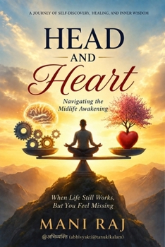Paperback Head and Heart: Navigating the Midlife Awakening Book