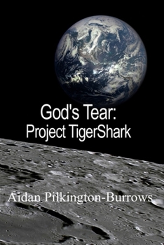Paperback God's Tear - Project TigerShark Book
