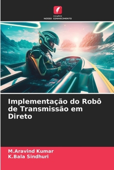 Paperback Implementação do Robô de Transmissão em Direto [Portuguese] Book