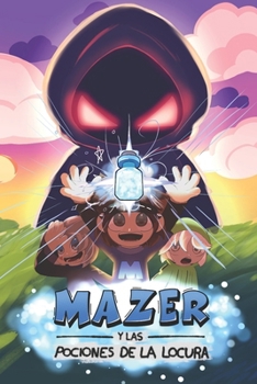 Paperback Mazer y las pociones del poder (Spanish Edition) [Spanish] Book