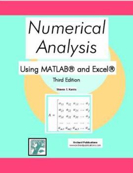 Paperback Numerical Analysis Using MATLAB and Excel (Third Edition) Book