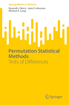 Paperback Permutation Statistical Methods: Tests of Differences (SpringerBriefs in Statistics) Book