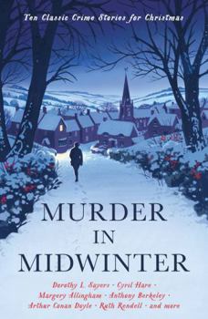 Paperback Murder in Midwinter: Ten Classic Crime Stories for Christmas Book