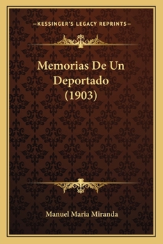 Paperback Memorias De Un Deportado (1903) [Spanish] Book