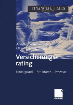 Paperback Versicherungsrating: Hintergrund -- Strukturen -- Prozesse [German] Book
