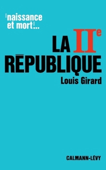 Paperback La IIe république: (1848-1851) [French] Book