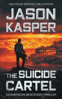 Paperback The Suicide Cartel: A David Rivers Thriller Book