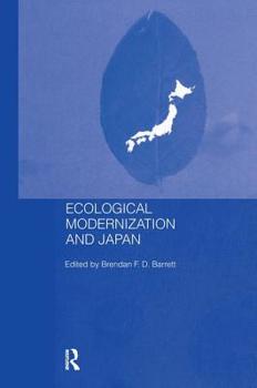 Paperback Ecological Modernisation and Japan Book