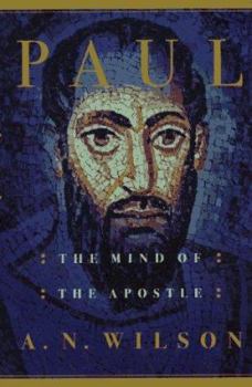 Hardcover Paul: The Mind of the Apostle Book