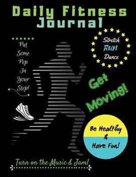 Paperback Daily Fitness Journal [Large Print] Book