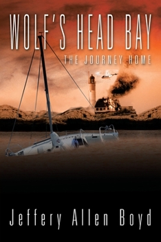 Paperback Wolf's Head Bay: The Journey Home Book