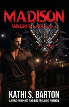 Madison (Walsh's Lair)