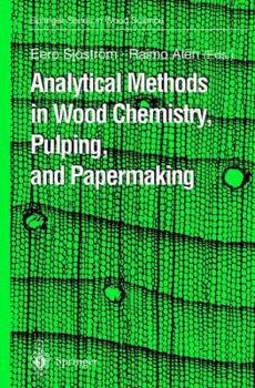 Hardcover Analytical Methods in Wood Chemistry, Pulping, and Papermaking Book