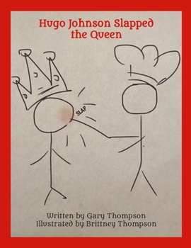 Paperback Hugo Johnson Slapped The Queen Book