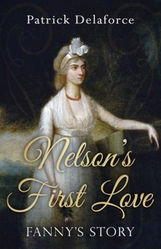 Paperback Nelson's First Love: Fanny's Story Book