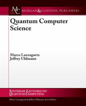 Paperback Quantum Computer Science Book