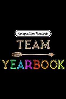 Paperback Composition Notebook: Student Literary Club School Yearbook Squad Publication Team Journal/Notebook Blank Lined Ruled 6x9 100 Pages Book