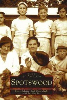 Spotswood - Book  of the Images of America: New Jersey
