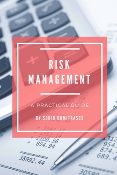 Paperback Risk Management: A Practical Guide Book