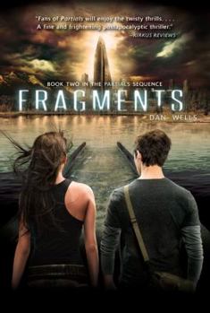 Fragments - Book #2 of the Partials Sequence