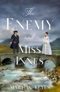 The Enemy and Miss Innes - Book #2 of the Tales from the Highlands