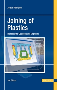 Hardcover Joining of Plastics 3e: Handbook for Designers and Engineers Book