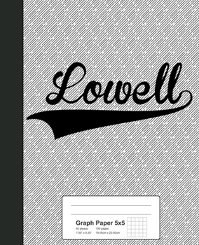 Paperback Graph Paper 5x5: LOWELL Notebook Book