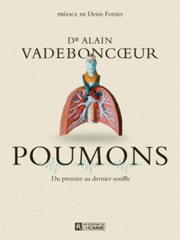 Paperback Poumons - Du premier au dernier souffle [French] Book