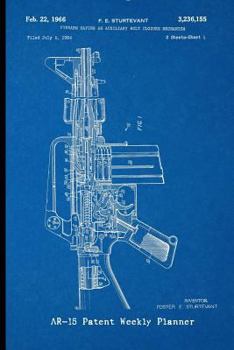 Paperback Ar-15 Patent Weekly Planner Book