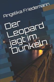 Paperback Der Leopard jagt im Dunkeln [German] Book