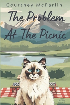 The Problem at the Picnic: A Razzy Cat Cozy Mystery #9 - Book #9 of the A Razzy Cat Cozy Mystery