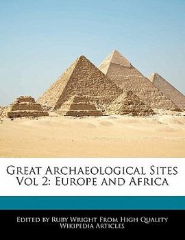 Paperback Great Archaeological Sites Vol 2: Europe and Africa Book