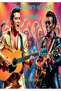 The History of Rock n' Roll
