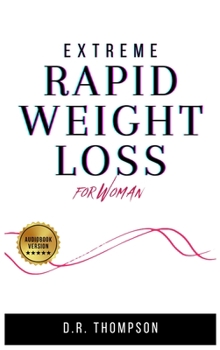 Extreme Rapid Weight Loss Hypnosis for Women: Regain the control of your body. You'll Find: Powerful Gastric band hypnosis, affirmations, guided ... habits, intermittent fasting for woman 50