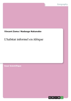 Paperback L'habitat informel en Afrique [French] Book