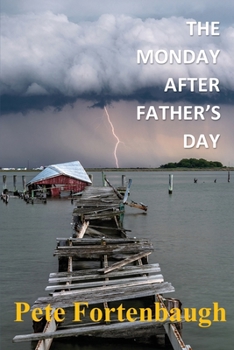 Paperback The Monday After Father's Day Book