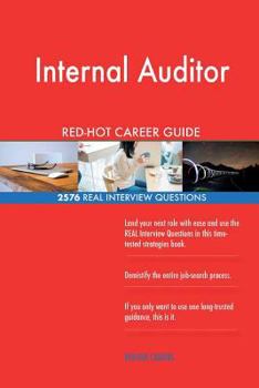 Paperback Internal Auditor RED-HOT Career Guide; 2576 REAL Interview Questions Book
