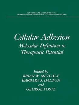 Paperback Cellular Adhesion: Molecular Definition to Therapeutic Potential Book
