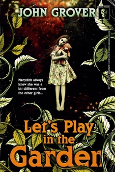 Paperback Let's Play in the Garden (The Retro Terror Series #2) Book