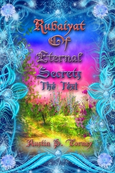 Paperback Rubaiyat of Eternal Secrets-The Text Book