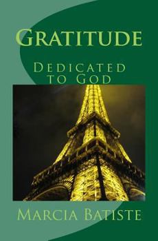 Paperback Gratitude: Dedicated to God Book