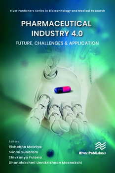 Hardcover Pharmaceutical industry 4.0: Future, Challenges & Application Book