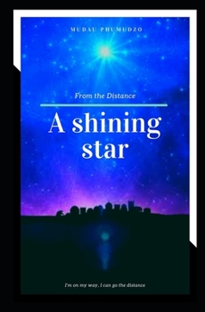Paperback A shining star from the Distance: You're a Book