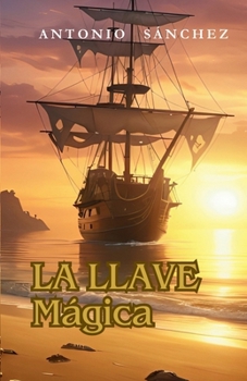Paperback La llave Mágica [Spanish] Book