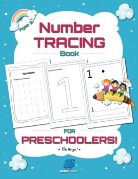 Number Tracing Book for Preschoolers: Trace Numbers Practice Workbook for Pre K, Kindergarten and Kids Ages 3-5