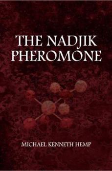 Hardcover The Nadjik Pheromone Book