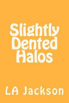 Paperback Slightly Dented Halos Book